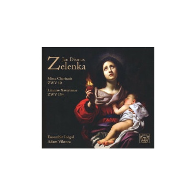 Zelenka J.D. - Missa Charitatis,Litaniae Xaverianae / Digipack CD