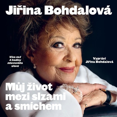 Můj život mezi slzami a smíchem - Jiřina Bohdalová, Jiří Janoušek