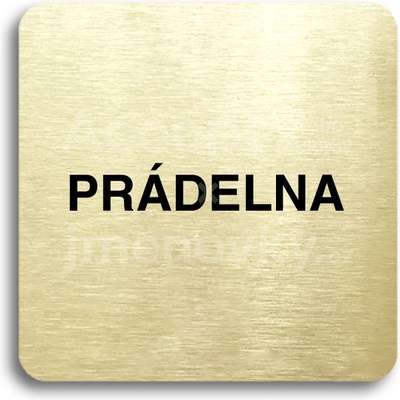 ACCEPT Piktogram prádelna - zlatá tabulka - černý tisk bez rámečku