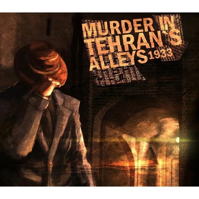 Murder In Tehran's Alleys 1933