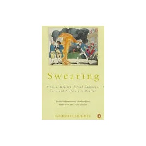 Swearing | Geoffrey Hughes (ISBN: 9780140267075)