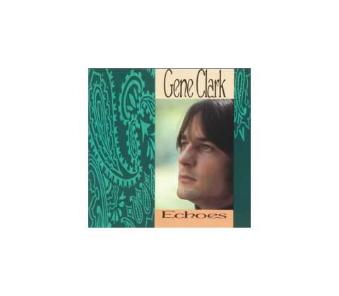 CLARK GENE: ECHOES CD