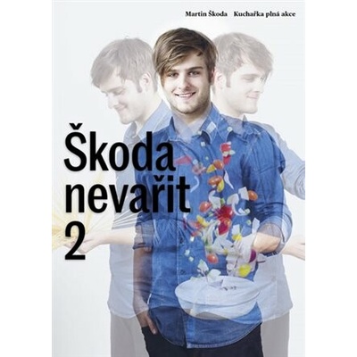 Škoda nevařit 2