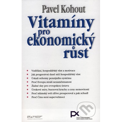 Vitamíny pro ekonomický růstPavel Kohout
