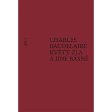 Květy zla a jiné básně - Charles Baudelaire