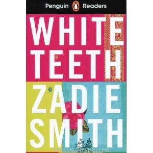 Penguin Readers Level 7: White Teeth (ELT Graded Reader) | Zadie Smith (ISBN: 9780241463376)