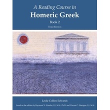 A Reading Course in Homeric Greek, Boo L. Edwards