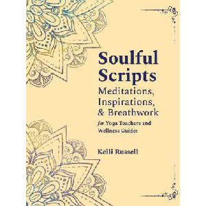 Soulful Scripts | Kelli Russell (2023)