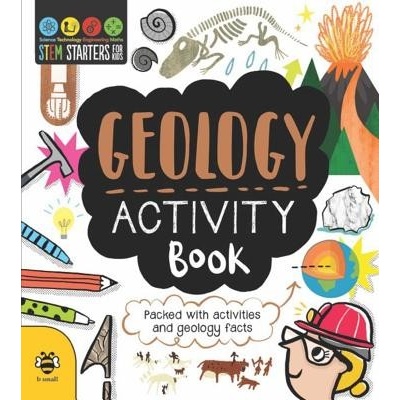 STEM Starters for Kids Geology Activity Book: Packed with Activities and Geology Facts Jacoby JennyPaperback