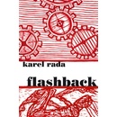 Flashback - Karel Rada