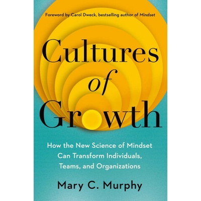 Cultures of Growth - Mary C. Murphy