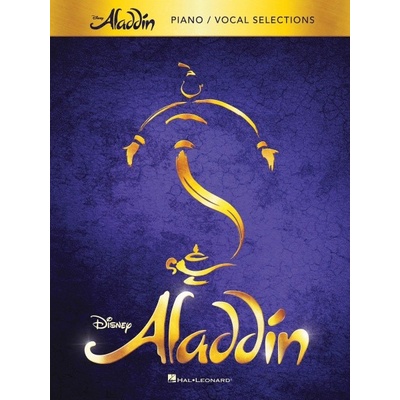 Aladdin Broadway Musical Vocal Selections Vocal Selections Piano Vocal and Guitar