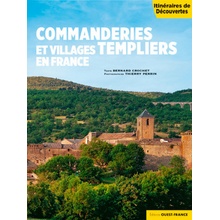 Commanderies et villages templiers en France