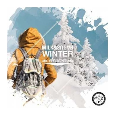 Various Artists - Milk & Sugar Winter Sessions 2022 CD
