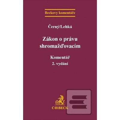 Zákon o právu shromažďovacím. Komentář, 2. přepracované vydání