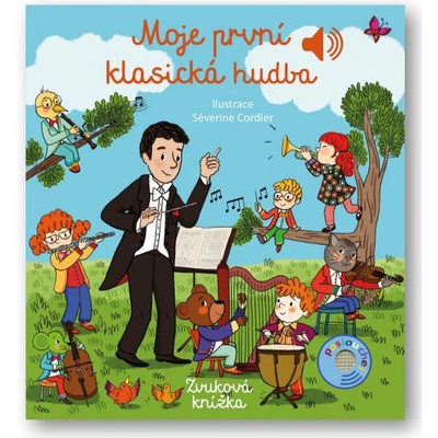 Moje první klasická hudba - Zvuková knížka