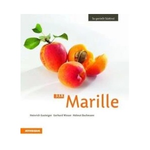 33 x Marille | Heinrich Gasteiger, Gerhard Wieser, Helmut Bachmann (ISBN: 9788868392789)