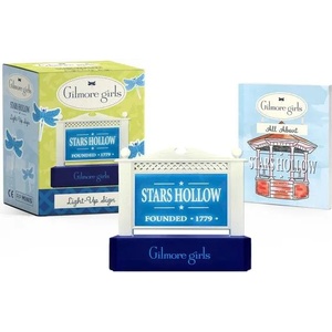 Gilmore Girls: Stars Hollow Light-Up Sign (ISBN: 9780762480128)