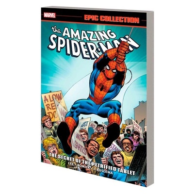 Amazing Spider-Man Epic Collection: The Secret of the Petrified Tablet [New Printing] - Lee Stan