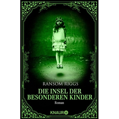 Die Insel der besonderen Kinder - Ransom Riggs