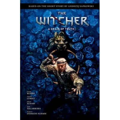 The Witcher: A Grain of Truth
