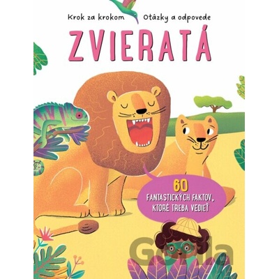 Krok za krokom, otázky a odpovede: Zvieratá - YoYo Books