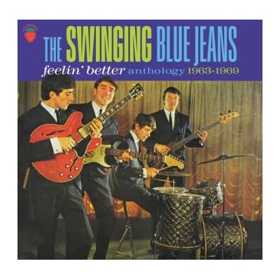 SWINGING BLUE JEANS - FEELIN\' BETTER: ANTHOLOGY 1963-1969 CD