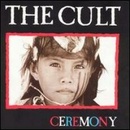 CULT: CEREMONY CD