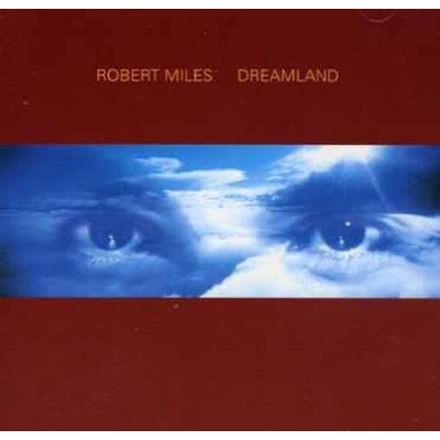 MILES, ROBERT: DREAMLAND INCL. ONE AND ONE CD