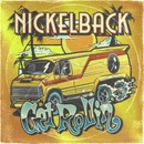 NICKELBACK - GET ROLLIN\' LP