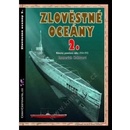 Zlověstné oceány 2.. Německá ponorková válka 1914-1915 - Emmerich Hakvoort