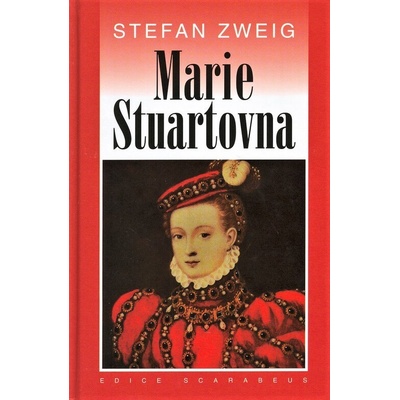 Marie Stuartovna Stefan Zweig CZ