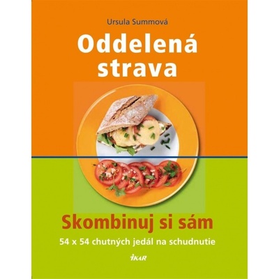 Oddelená strava - Skombinuj si sám