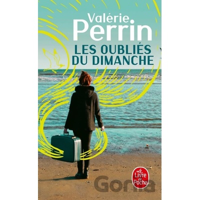 Les oubliés du dimanche