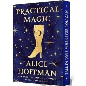 Practical Magic: Deluxe Edition - Alice Hoffman