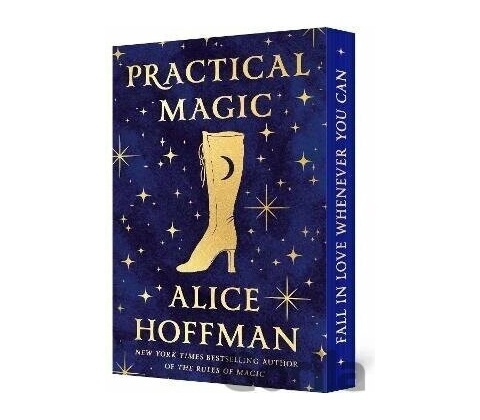 Practical Magic: Deluxe Edition - Alice Hoffman