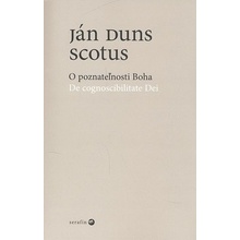 O poznateľnosti Boha - Ján Duns Scotus