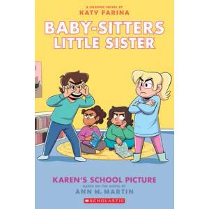 Karen's School Picture: A Graphic Novel (Baby-Sitters Little Sister #5) | Katy Farina (ISBN: 9781338762518)