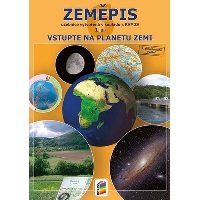 Zeměpis 6, 1. díl - Vstupte na planetu Zemi