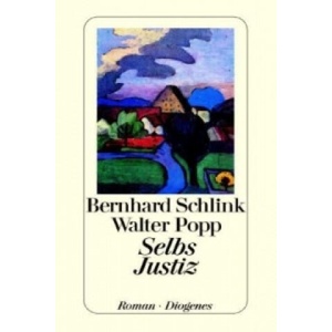 Selbs Justiz | Bernhard Schlink (ISBN: 9783257215434)