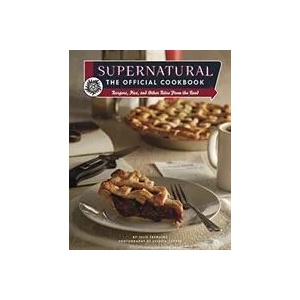 Supernatural: The Official Cookbook | Julia Tremaine, Jessica Torres (ISBN: 9781789093469)