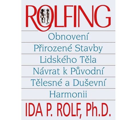 Rolfing Ida Rolf