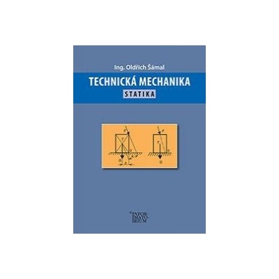 Technická mechanika Statika