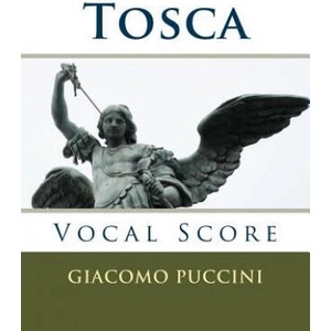 Tosca - vocal score (Italian and English): Ricordi edition | Giacomo Puccini (ISBN: 9781517011819)