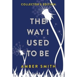 The Way I Used to Be (Collector's Edition) | SMITH AMBER (ISBN: 9798347101443)