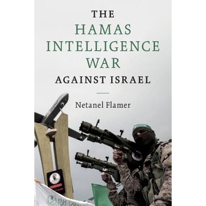 The Hamas Intelligence War against Israel | Netanel Flamer (ISBN: 9781009499408)