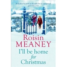 I'll be Home for Christmas Meaney Roisin