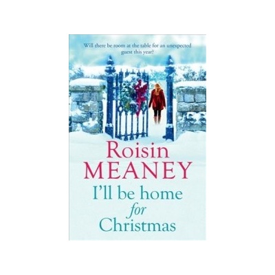 I'll be Home for Christmas Meaney Roisin