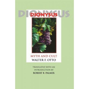 Dionysus | Walter F. Otto, Robert Palmer (ISBN: 9780253208910)