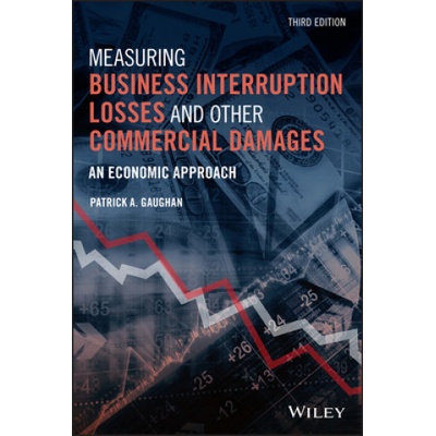 Measuring Business Interruption Losses and Other Commercial Damages - An Economic Approach.